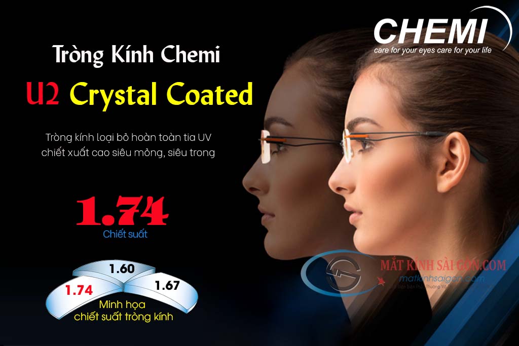 TRÒNG KÍNH 1.74 CHEMI U2 CRYSTAL COATED UV400